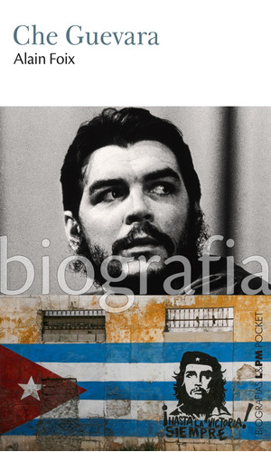 Che Guevara, de Foix, Alain. Série L&PM Pocket (1260), vol. 1260. Editora Publibooks Livros e Papeis Ltda., capa mole em português, 2017