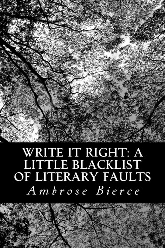 Libro:  Write It A Little Blacklist Of Literary Faults