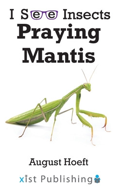 Libro Praying Mantis - Hoeft, August