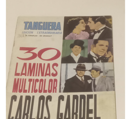 Revista Tanguera. 30 Laminas Multicolor Carlos Gardel