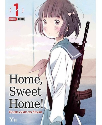 Home Sweet Home: Home Sweet Home, De Gojikanme. Serie Home Sweet Home, Vol. 1. Editorial Panini, Tapa Blanda En Español, 2021