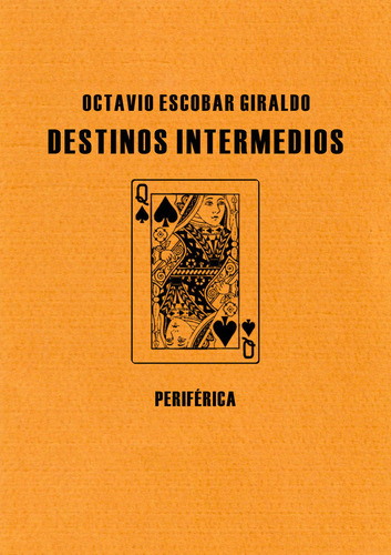 Libro Destinos Intermedios