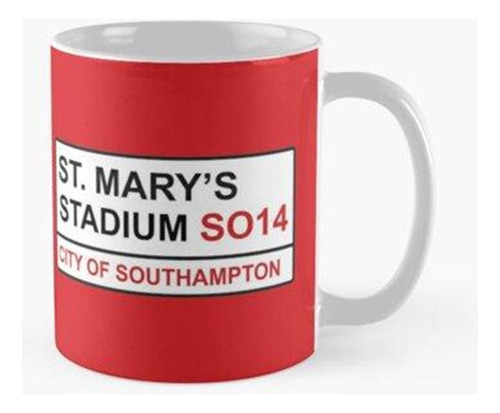 Taza Señal De Calle Del Estadio St. Mary's Del Equipo De Fút