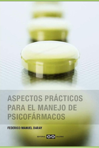 Libro: Aspectos Prácticos Para El Manejo De Psicofármacos (s