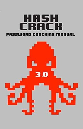 Book : Hash Crack Password Cracking Manual (v3) - Picolet,.