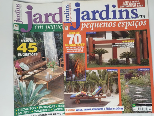 Revista Jardins Em Pequenos Espaços - Paisagismo E Decoração (Usado)