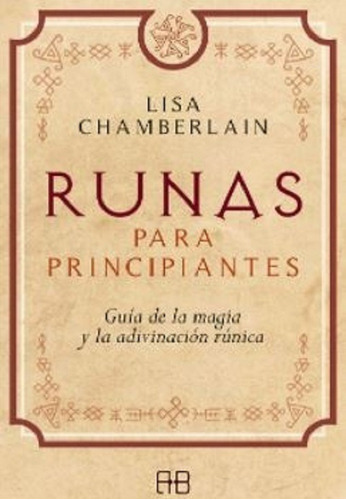 Runas Para Principiantes - Chamberlain - Arkano Books