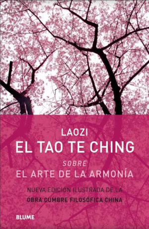 Libro El Tao Te Ching Sobre El Arte De La Armonia