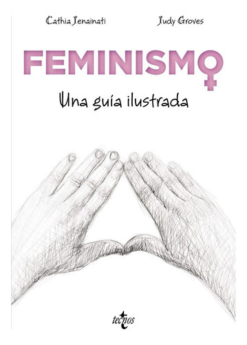 Feminismo. Una Guia Ilustrada