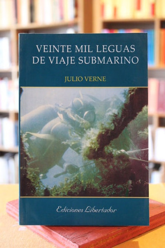 Veinte Mil Leguas De Viaje Submarino - Julio Verne