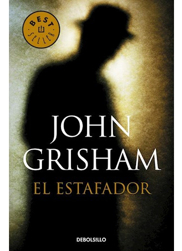 Libro Estafador (best Seller) De Grisham John