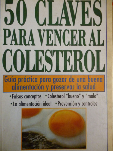 50 Claves Para Vencer El Colesterol- Muy Buen Estado