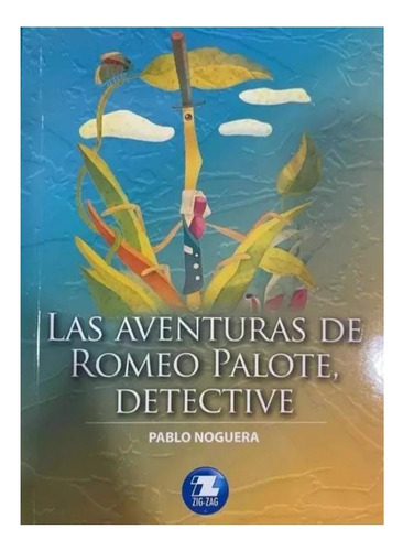 Las Aventuras De Romeo Palote Detective