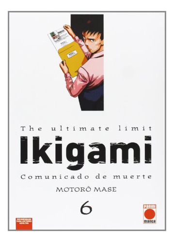 The Ultimate Limit Ikigami 6  Comunicado De Muerte