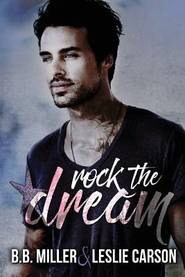 Libro Rock The Dream: A Standalone Novel In The Redfall D...