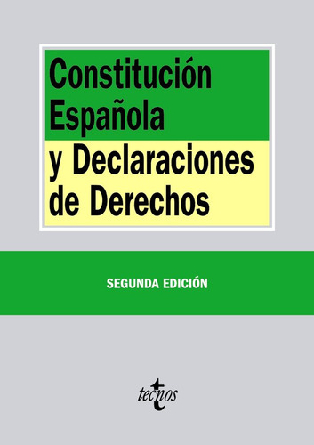 Constituciãâ³n Espaãâ±ola Y Declaraciones De Derechos, De Editorial Tecnos. Editorial Tecnos, Tapa Blanda En Español