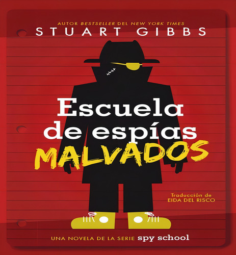 Escuela De Espias Malvados, De Gibbs Stuart. Editorial Simon & Schuster Byr En Español, 2024