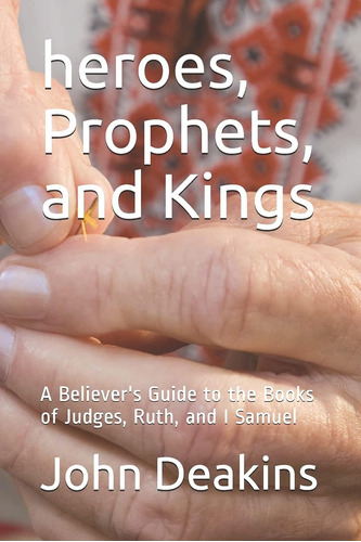 Libro Heroes, Prophets, And Kings-inglés