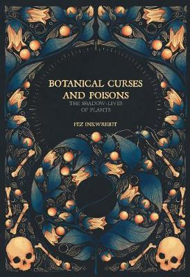 Libro Botanical Curses And Poisons : The Shadow Lives Of ...