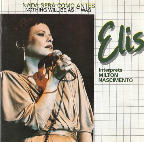 Cd Elis Regina Canta Milton Nascimento, Nada Será Como Antes