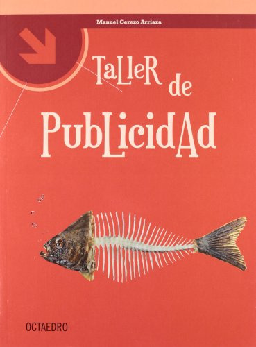 Taller De Publicidad -talleres- - 9788480637916