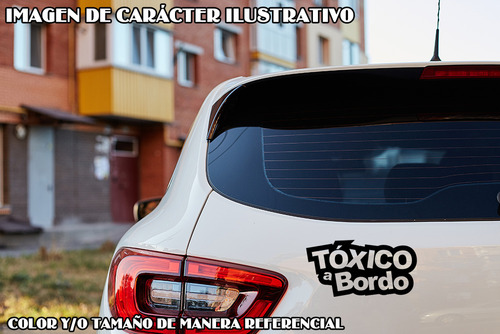 Sticker Tóxica A Bordo Vinilo Calcomanía Auto Camioneta