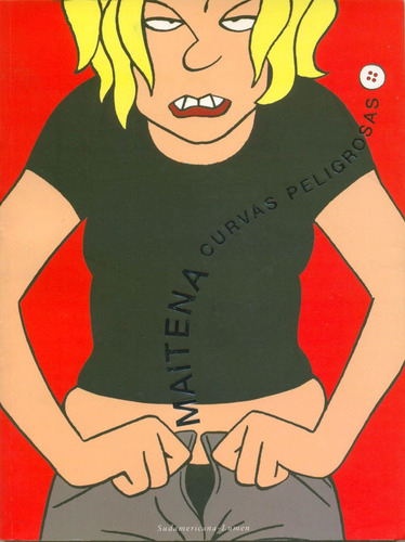 Imagen 1 de 7 de Libro Curvas Peligrosas - Maitena Maiten