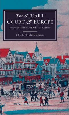 Libro The Stuart Court And Europe - Malcolm Smuts