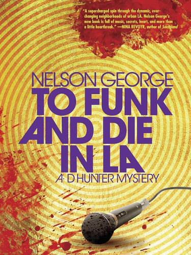 Libro:  To Funk And Die In La (a D Hunter Mystery)