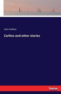 Libro Carlino And Other Stories - John Ruffino