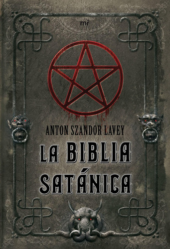 Libro La Biblia Satánica (antón Szandor Lavey)