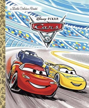 Cars 3 Little Golden Book (disney/pixar Cars 3) - Victori...