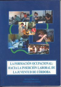 La Formación Ocupacional: Hacia La Inse... (libro Original)