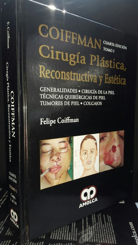 Cirugía Plástica Reconstructiva Y Estética  Tomo 1 Coiffman