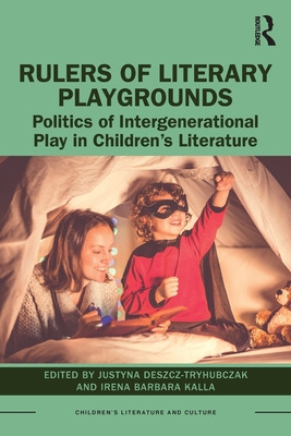 Libro Rulers Of Literary Playgrounds: Politics Of Interge...