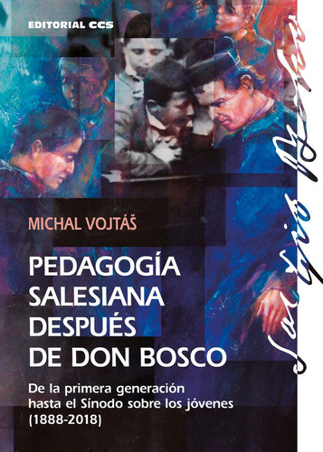 Libro Pedagogia Salesiana Despues De Don Bosco - Vojta