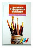 Cómo Utilizar Instrumentos De Dibujo