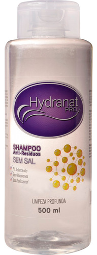 Shampoo Anti-residuos Hydratta Pro 500ml - Sem Sal