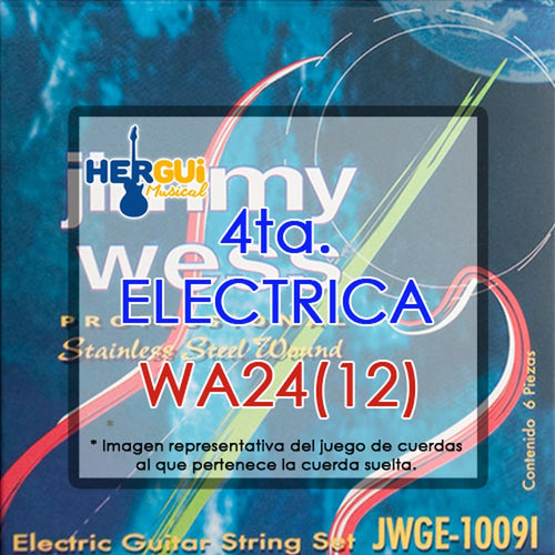 Cuerda 4ta. Cal. 24 Electrica Jimmy Wess Wa24(12)