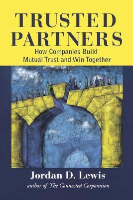 Libro Trusted Partners, How Companies Build Mutual Trust ...