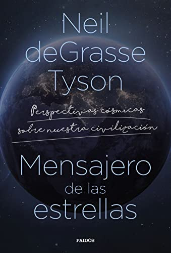 Mensajero De Las Estrellas - Degrasse Tyson Neil