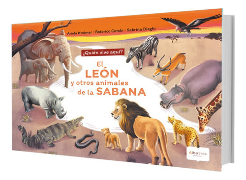 El León Y Otros Animales De La Sabana - Kreimer, Combi Y Otr