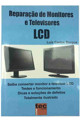 Reparação De Monitores E Televisores Lcd