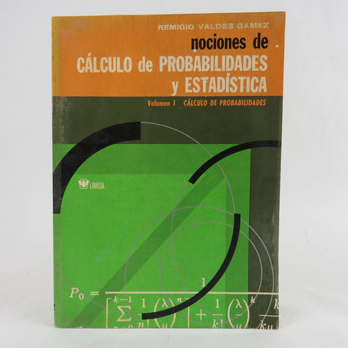 L3918 Calculo De Probabilidades Y Estadistica Volumen 1