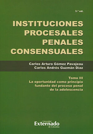 Libro Instituciones Procesales Penales Consensuales Original