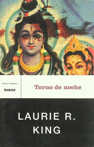 Turno De Noche - Laurie R. King