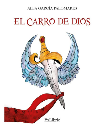 El Carro De Dios - García Palomares, Alba  - *