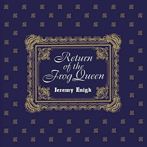 Cd Return Of The Frog Queen - Jeremy Enigk