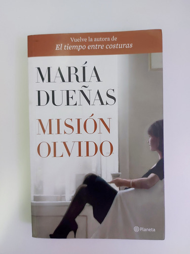Misión Olvido - María Dueñas (d)