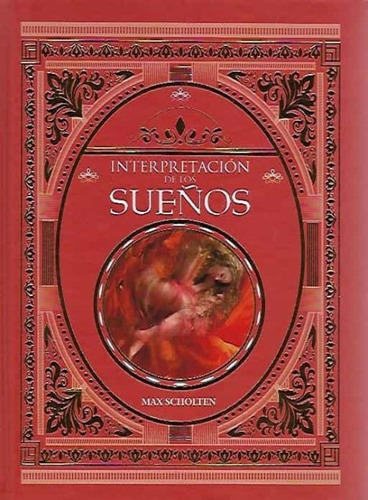 Interpretación De Los Sueños - Scholten, Max